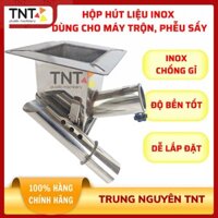 Hộp hút liệu, nhựa inox TNT dùng cho máy trộn, phễu sấy nhựa 50kg đến 600kg