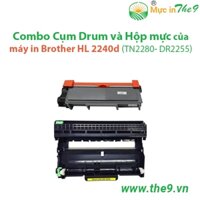 Hộp mực & Cụm Drum máy in Brother HL-2240 CHẤT LƯỢNG - IN ĐẸP