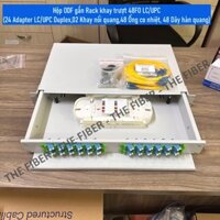 Hộp ODF gắn Rack khay trượt 48FO LC/UPC ( 24 Adapter LC/UPC Duplex,02 Khay nối quang,48 Ống co nhiệt, 48 Dây hàn quang)