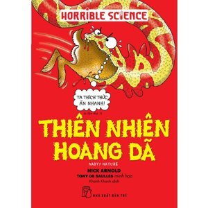 Horrible Science: Thiên Nhiên Hoang Dã