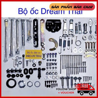 [Hot] Bộ Ốc Xe Dream Thái, Việt - hàng tiêu chuẩn cao cấp