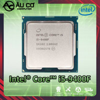 [HOT] CPU Intel Core i5 9400F NEW TRAY (Upto 4.1Ghz, 6 nhân 6 luồng, 9MB Cache, 65W) - Socket LGA 1151 - BH 12T