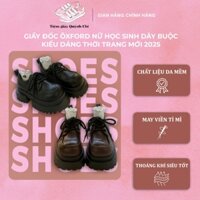 [HOT TREND 2025]Giày Oxford Nữ Học Sinh Phong Cách Anh Quốc  | Tiệm Giày Quỳnh Chi 304