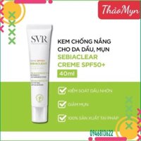 [HOTSALE] Kem  Chống Nắng SVR Sebiaclear SPF50+ 40ml. Kem dưỡng da chống nắng nâng tông.