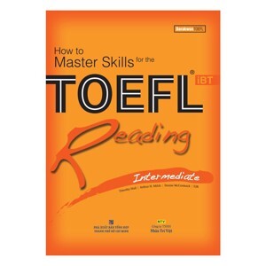 How To Master Skills For The TOEFL IBT - Reading Intermediate
