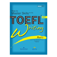 How To Master Skills For The TOEFL iBT Writing Basic With Audio CD