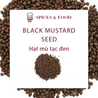 [Hũ 120ml] Black Mustard Seed - Mù tạt đen- Hạt mù tạc đen thơm cay