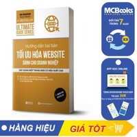 Hướng Dẫn Bài Bản Tối Ưu Hóa Website Cho Doanh Nghiệp Xây Dựng 1 Trang Web Có Hiệu Suất Cao