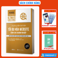 Hướng Dẫn Bài Bản Tối Ưu Hóa Website Cho Doanh Nghiệp Xây Dựng 1 Trang Web Có Hiệu Suất Cao