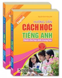 Hướng Dẫn Cách Học Tiếng Anh Dành Cho Học Sinh Trung Học