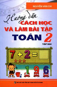 Hướng Dẫn Cách Học Và Làm Bài Tập Toán Lớp 2 Tập 2