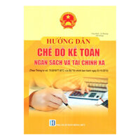 Hướng Dẫn Chế Độ Kế Toán Ngân Sách Và Tài Chính Xã