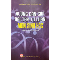 Hướng dẫn giải bài tập tự luận môn Sinh học - Phần  Các quy luật di truyền