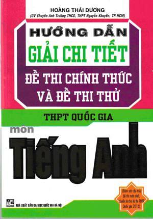 Hướng Dẫn Giải Chi Tiết Đề Thi Chính Thức Và Đề Thi Thử Tiếng Anh