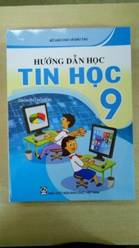 Hướng dẫn học Tin học lớp 9