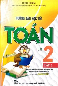 Hướng Dẫn Học tốt Toán Lớp 2 Tập 1  Dùng Kèm Sách Giáo Khoa Cánh Diều