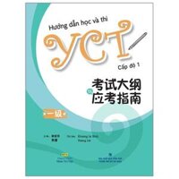 Hướng Dẫn Học Và Thi YCT Cấp Độ 1 Kèm file MP3