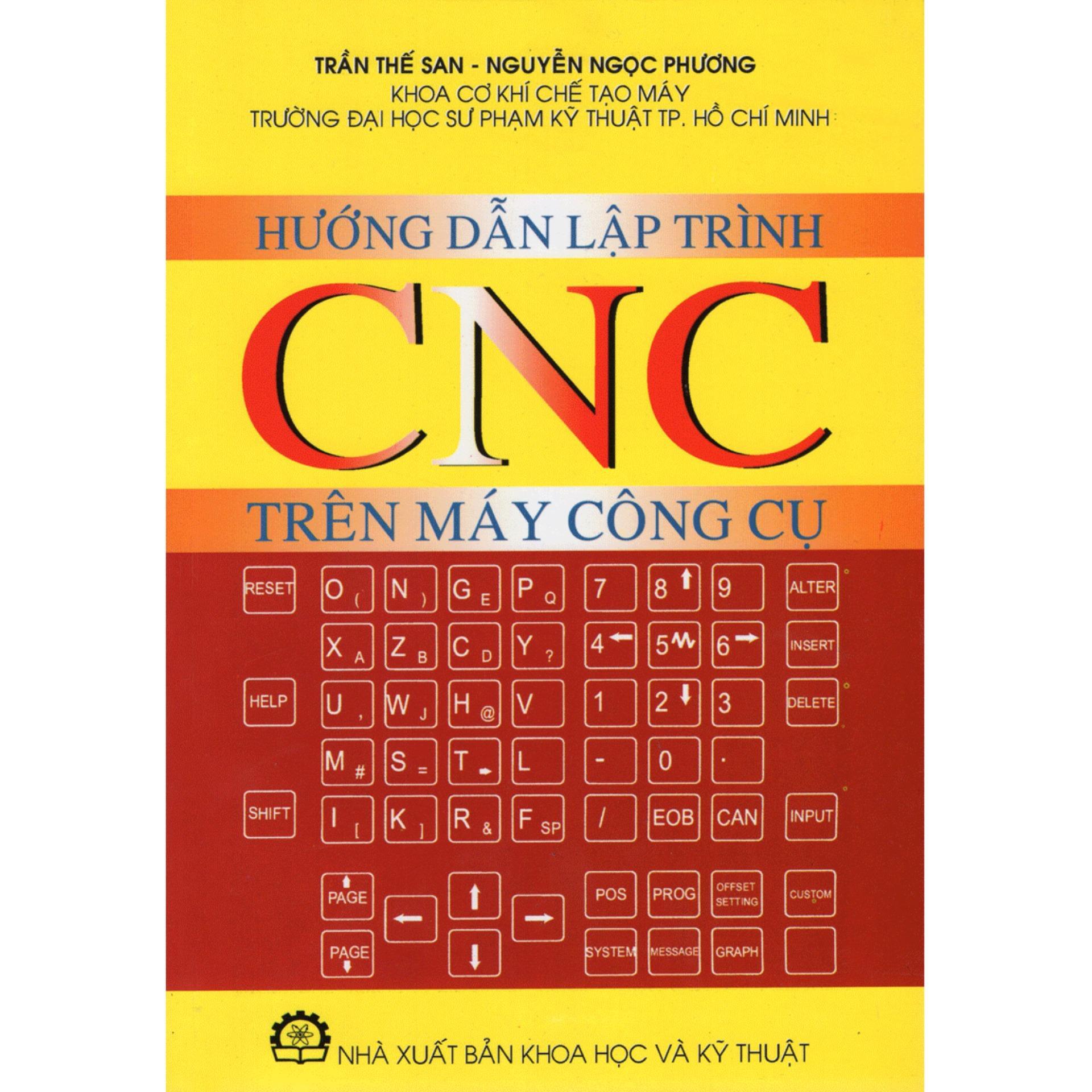 Hướng Dẫn Lập Trình CNC Trên Máy Công Cụ