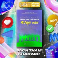 Hướng Dẫn Ôn Thi Tốt Nghiệp Trung Học Phổ Thông Môn Ngữ Văn - Dùng cho ôn thi năm 2025 và trở lên