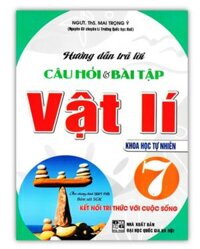 Hướng Dẫn Trả Lời Câu Hỏi &amp; Bài Tập Vật Lí 7 Khoa Học Tự Nhiên  Kết Nối