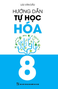 Hướng Dẫn Tự Học Hóa 8