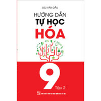 HƯỚNG DẪN TỰ HỌC HÓA 9 TẬP 2