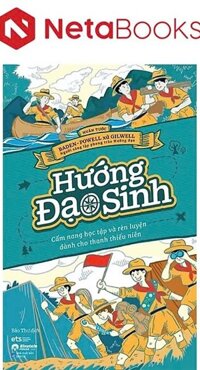 Hướng Đạo Sinh - Cẩm Nang Học Tập Và Rèn Luyện Dành Cho Thanh Thiếu Niên