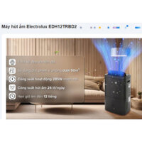 HÚT ẨM ELECTROLUX EDH16SDAW Thay thế model mới EDH12TRBD2 24 lít/ngày DT 50m2