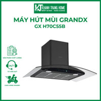 Hút mùi GRANDX GX H70C55B xuất xứ chính hãng thân máy sơn tĩnh điện chống gỉ - Khánh Trang Home