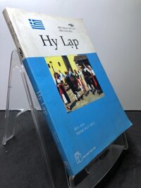 Hy Lạp Đối thoại với các nền văn hoá 2004 mới 75% ố vàng Trịnh Huy Hoá dịch HPB3007 LỊCH SỬ - CHÍNH TRỊ - TRIẾT HỌC