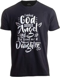 I_Asked_God_For_An_Angel_He_Sent_Me_A_Daughter_Dad_Daddy_Father Của _ Day_Men Của _ T-Shirt_Gildan_Father Của _ Day_Gift