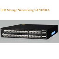 IBM Storage Networking SAN128B-6