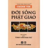 Chánh Tín - Đời Sống Phật Giáo