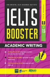 Ielts Booster Academic Writing