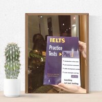 IELTS Practice Test Plus 1-3 bộ 3 cuốn