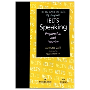 IELTS Speaking Preparation And Practice - có CD