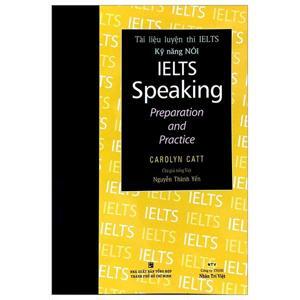 IELTS Speaking Preparation And Practice - có CD