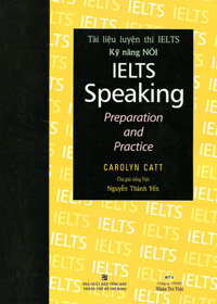 IELTS Speaking Preparation And Practice Kèm 1 CD