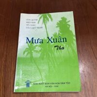 II Thơ: Mưa Xuân - Lâm Quỳnh, Nhật Nam, Vệ Giang, Đào Quý Thạnh - 1999