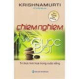 Chiêm Nghiệm Về Cuộc Đời