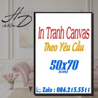 In Tranh Canvas Theo Yêu Cầu - Kích Thước 50x70 Khung Composite