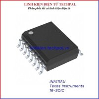 INA111AU Texas Instruments Chân 16-SOIC linh kiện điện tử chính hãng