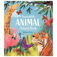 Incredible Animal Activity Book