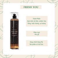 Into The Night - Full Size Xịt Thơm Toàn Thân Bath & Body Works (Body Mist, Lotion, Sữa tắm) - fresh you