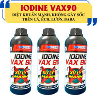 IODINE VAX90 - DIỆT KHUẨN MẠNH, KHÔNG GÂY SỐC