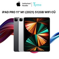 iPad Pro 11″ M1 (2021) 512GB Wifi Cũ Đẹp 99%