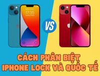 iPhone lock là gì? Cách phân biệt iPhone lock và quốc tế