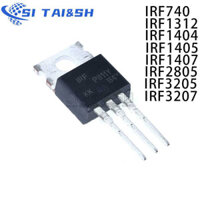 IRF740 IRF1312 10PCS IRF1404 IRF1405 IRF1407 IRF2805 IRF3205 IRF3207 1312 1404 1405 1407 2805 3