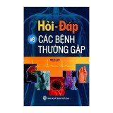 Hỏi - Đáp Về Các Bệnh Thường Gặp