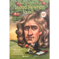 Isaac Newton Là Ai